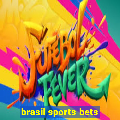 brasil sports bets